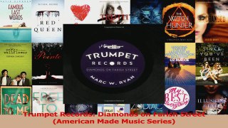 PDF Download  Trumpet Records Diamonds on Farish Street American Made Music Series Read Online