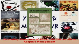 PDF Download  Estimating Abundance of African Wildlife An Aid to Adaptive Management Read Online