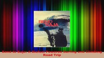 PDF Download  Bend to Baja A Biofuel Powered Surfing and Climbing Road Trip PDF Online