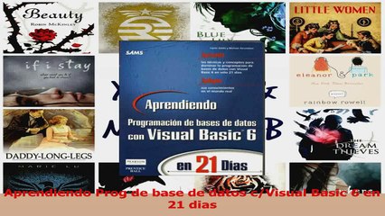 Aprendiendo Prog de base de datos cVisual Basic 6 en 21 dias Download