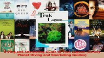 PDF Download  Diving and Snorkeling Guide to Truk Lagoon Lonely Planet Diving and Snorkeling Guides PDF Full Ebook