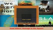 Download  Josef Albers Homage to the Square PDF Free