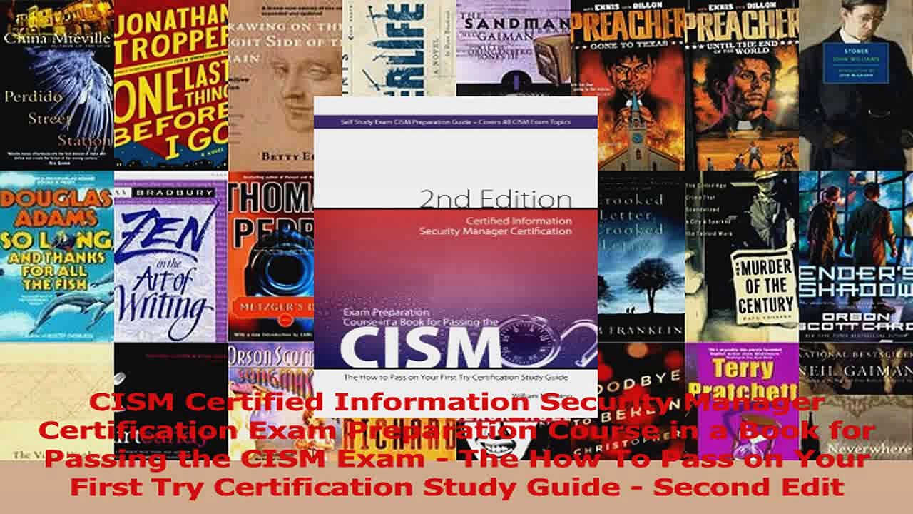 CISM Certified Information Security Manager Certification Exam Preparation Course in a PDF