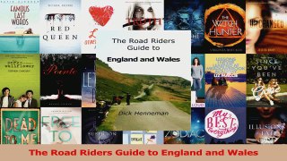 PDF Download  The Road Riders Guide to England and Wales PDF Online