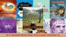 Read  KT Randall Book One Fire Creek Volume 1 PDF Online
