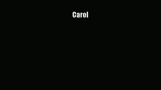 Carol [Read] Full Ebook
