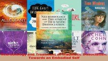 Read  Neurobiology and Treatment of Traumatic Dissociation Towards an Embodied Self Ebook Free