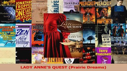 PDF Download  LADY ANNES QUEST Prairie Dreams Read Online