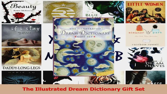 Read The Illustrated Dream Dictionary Gift Set Ebook Free
