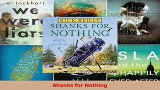 Read  Shanks for Nothing Ebook Free