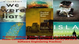 Practical Software Reuse Strategies for Introducing Reuse Concepts in Your Organization Download