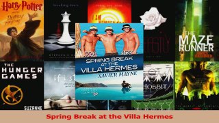 PDF Download  Spring Break at the Villa Hermes PDF Full Ebook