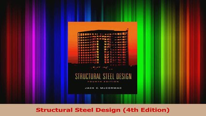 PDF Download  Structural Steel Design 4th Edition Read Online