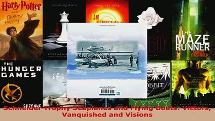 Download  Schneider Trophy Seaplanes and Flying Boats Victors Vanquished and Visions EBooks Online