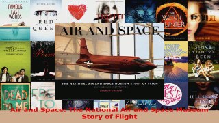 Read  Air and Space The National Air and Space Museum Story of Flight EBooks Online