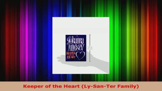 Read  Keeper of the Heart LySanTer Family Ebook Free
