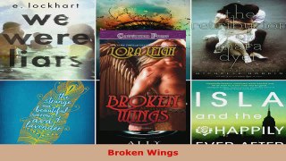 Read  Broken Wings Ebook Free