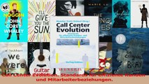 Lesen  Call Center Evolution Standards für effiziente Kunden und Mitarbeiterbeziehungen PDF Frei