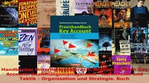 Download  Handbücher Unternehmenspraxis Praxishandbuch Key Account Beziehungsmanagement  PDF Online