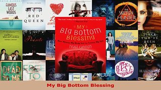 Read  My Big Bottom Blessing PDF Online