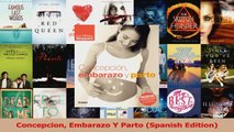 Concepcion Embarazo Y Parto Spanish Edition Read Online