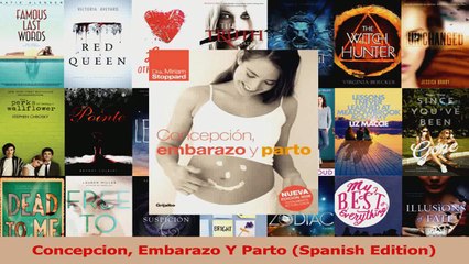 Concepcion Embarazo Y Parto Spanish Edition Read Online