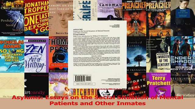PDF Download Asylums Essays on the Social Situation of Mental Patients and Other Inmates Download Online