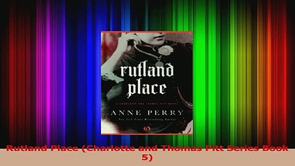 Rutland Place Charlotte and Thomas Pitt Series Book 5 Download