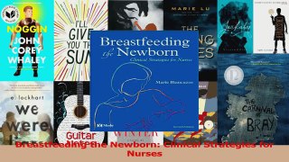 Breastfeeding the Newborn Clinical Strategies for Nurses PDF
