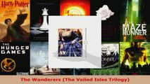 Read  The Wanderers The Veiled Isles Trilogy EBooks Online