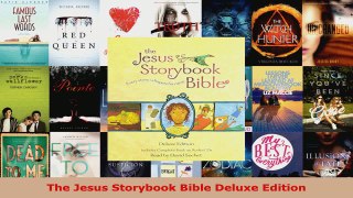 PDF Download  The Jesus Storybook Bible Deluxe Edition Read Online