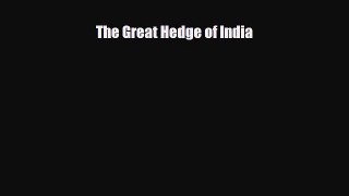 The Great Hedge of India [Read] Online