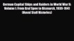 German Capital Ships and Raiders in World War II: Volume I: From Graf Spee to Bismarck 1939-1941