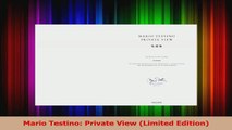 PDF Download  Mario Testino Private View Limited Edition Read Online