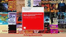 Lesen  Live Communication Management Ein strategischer Leitfaden zur Konzeption Umsetzung und Ebook Frei