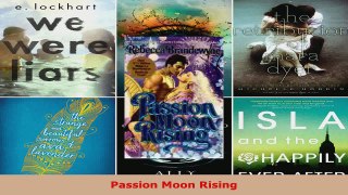 Read  Passion Moon Rising Ebook Free