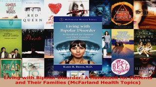 Read  Living with Bipolar Disorder A Handbook for Patients and Their Families McFarland Health Ebook Free