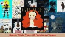 PDF Download  Grace Thirty Years Of Fashion At Vogue Download Online