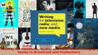 Read  Writing for Television Radio and New Media Cengage Series in Broadcast and Production Ebook Free