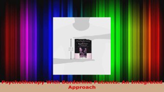 Read  Psychotherapy With Borderline Patients An Integrated Approach Ebook Free