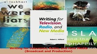 Download  Writing for Television Radio and New Media Broadcast and Production Ebook Free