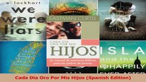 Cada Dia Oro Por Mis Hijos Spanish Edition PDF