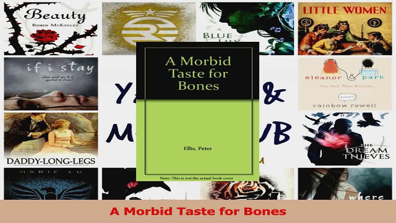 A Morbid Taste for Bones Download