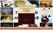 PDF Download  Eye Movements and the Higher Psychological Functions PDF Online