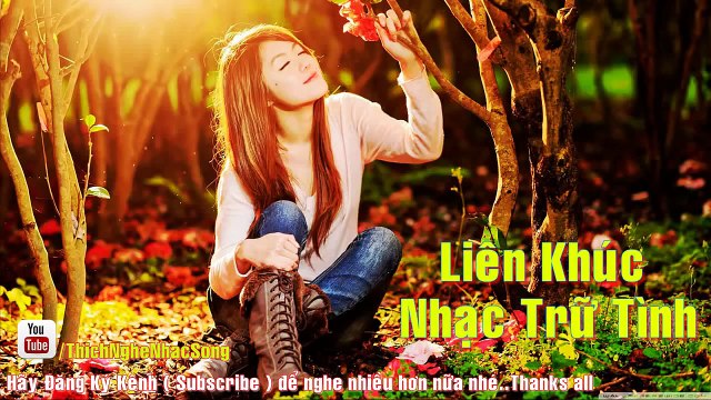 Liên khúc Nhạc Trữ Tình,Nhạc Vàng Chọn Lọc 2015