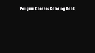 Penguin Careers Coloring Book [Download] Full Ebook