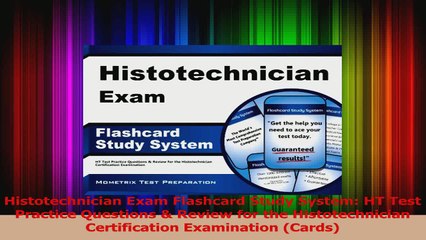 Histotechnician Exam Flashcard Study System HT Test Practice Questions  Review for the Download