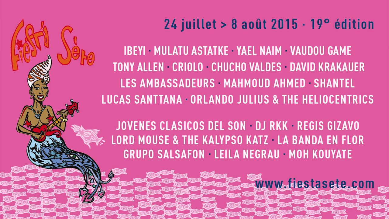 Teaser Festival Fiest'A Sète 2015