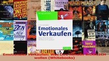 Download  Emotionales Verkaufen Was Ihre Kunden WIRKLICH wollen Whitebooks Ebook Frei