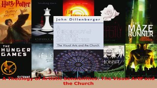 Read  A Theology of Artistic Sensibilities The Visual Arts and the Church Ebook Free
